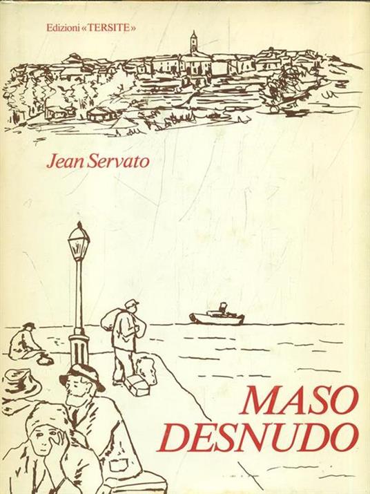 Maso desnudo - Jean Servato - 4