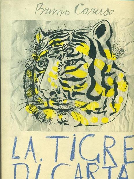 La tigre di carta - Bruno Caruso - 2