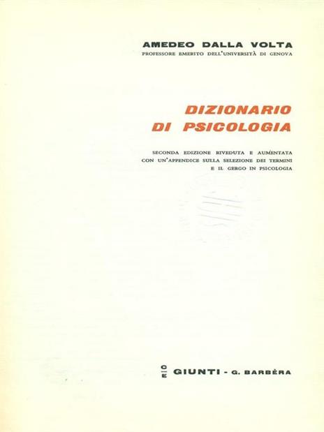 Dizionario di psicologia - Amedeo Dalla Volta - 2