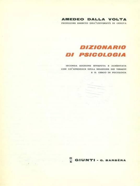 Dizionario di psicologia - Amedeo Dalla Volta - 2