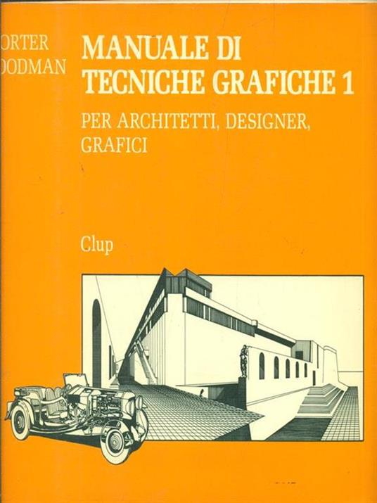 Manuale di tecniche grafiche 1 - Tom Porter - copertina