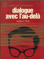 Dialogue avec l'au-delà