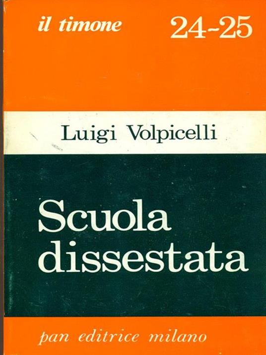 Scuola dissestata - Luigi Volpicelli - copertina