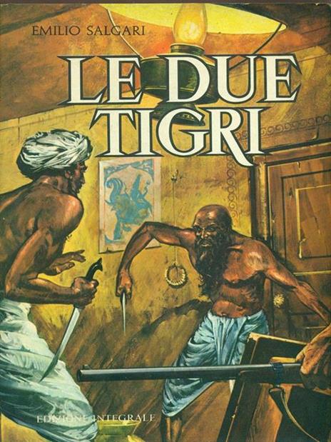 Le due tigri - Emilio Salgari - 6