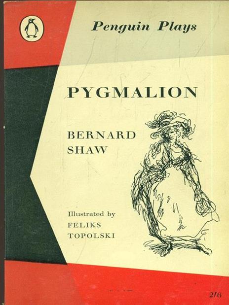 Pygmalion - George Bernard Shaw - 7