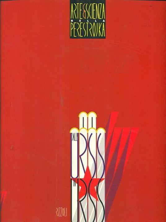 Arte e Scienza nella perestrojka dall'Urss in Urss - copertina