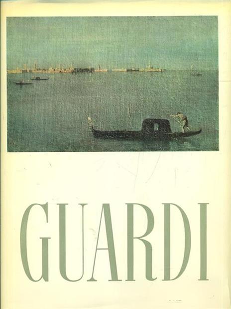 Guardi - Vittorio Moschini - 3