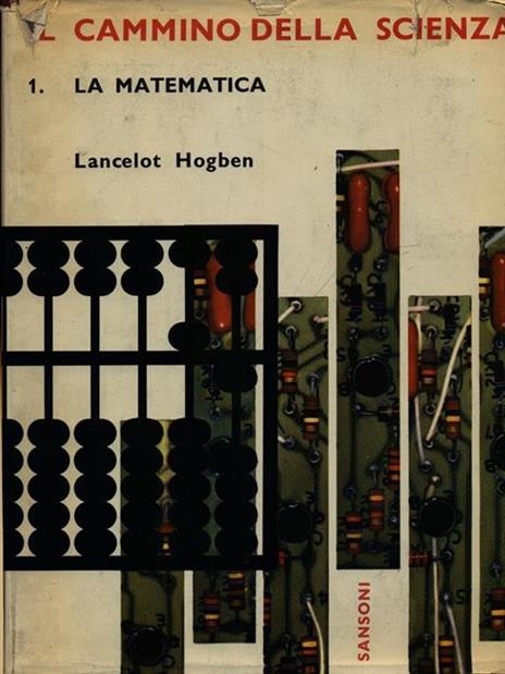 Il cammino della scienza vol. 1. La matematica - Fred Hoyle - copertina