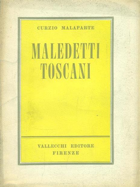 Maledetti toscani - Curzio Malaparte - 3