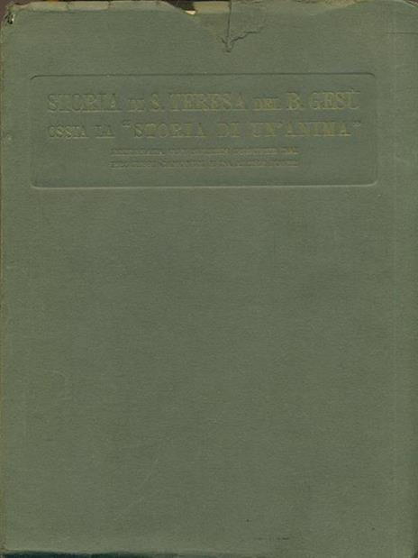 Storia di S. Teresa del bambin Gesù - François Fénelon - 2