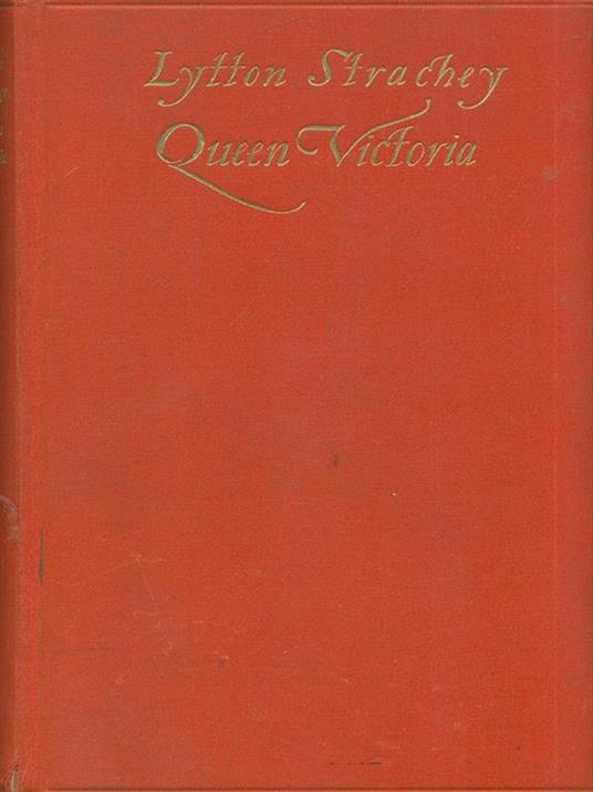 Queen Victoria - Lytton Strachey - 9