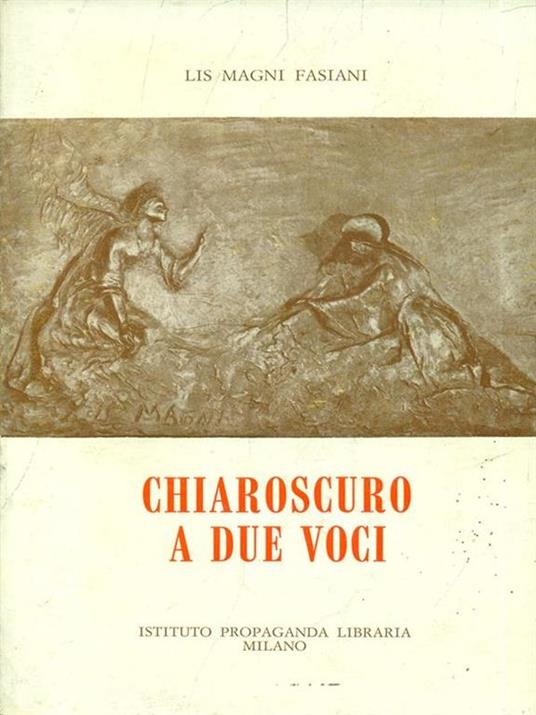 Chiaroscuro a due voci - Lis Magni Fasiani - copertina