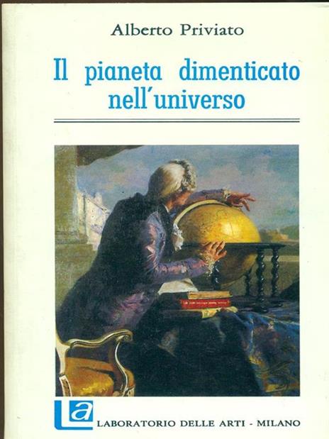 Il pianeta dimenticato nell'universo - Alberto Priviato - 3