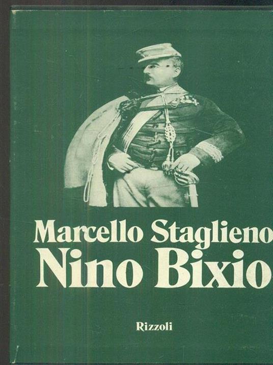 Nino Bixio - Marcello Staglieno - copertina