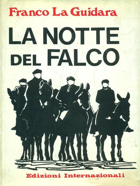 La notte del falco - Franco La Guidara - copertina