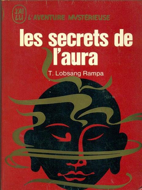 Les secrets de l'aura - T. Lobsang Rampa - 5