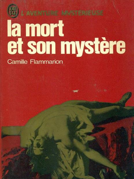 La mort et son mystere - Camille Flammarion - copertina