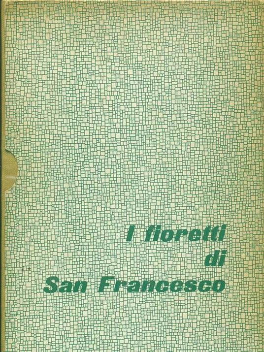 I fioretti di San Francesco - Mariano da Alatri - copertina
