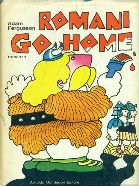 Romani go home - Adam Fergusson - copertina