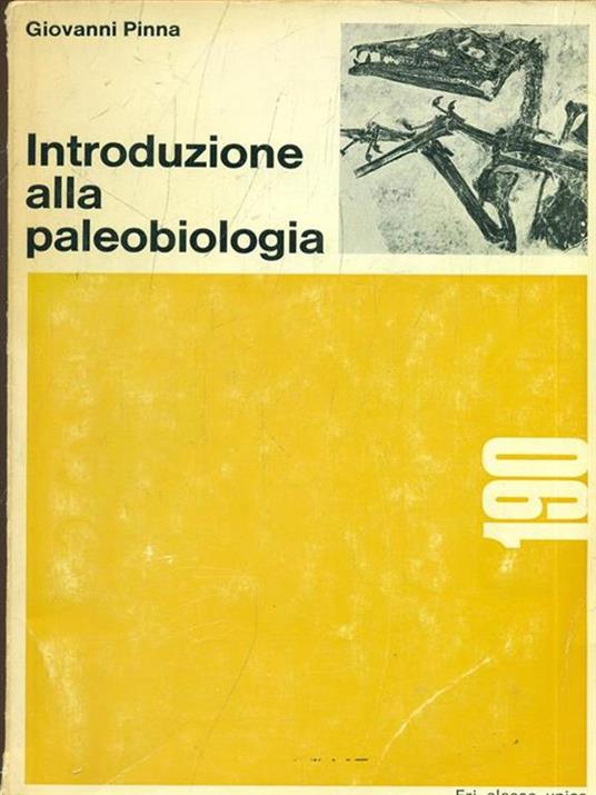 Introduzione alla paleobiologia - Giovanni Pinna - copertina