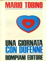 Una giornata con Dufenne