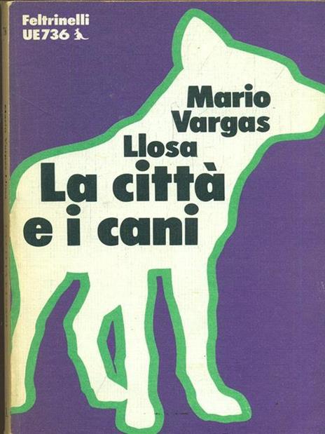 La città e i cani - Mario Vargas - copertina
