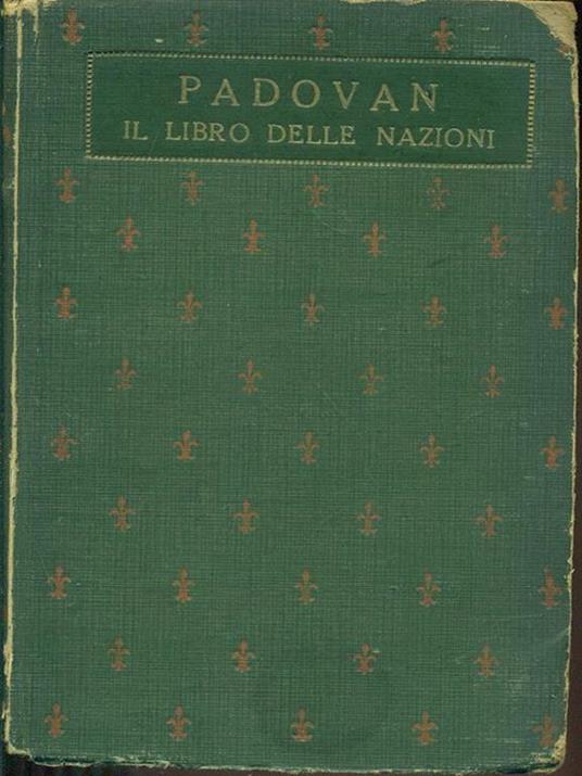 Il libro delle nazioni - Adolfo Padovan - 2