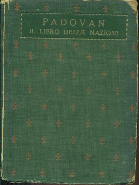 Il libro delle nazioni - Adolfo Padovan - 3