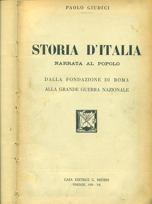 Storia d'Italia narrata al popolo dalla fondazione di Roma alla grande guerra nazionale - Paolo Giudici - 8
