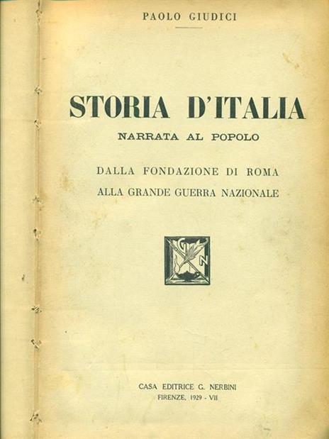 Storia d'Italia narrata al popolo dalla fondazione di Roma alla grande guerra nazionale - Paolo Giudici - 10