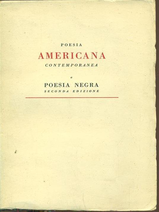 Poesia americana contemporanea e poesia negra  - Carlo Izzo - 3