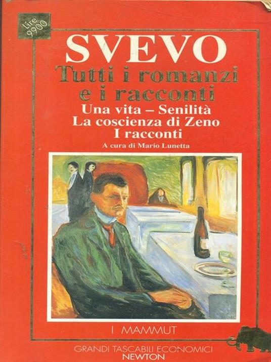 Tutti i romanzi e i racconti - Italo Svevo - 8