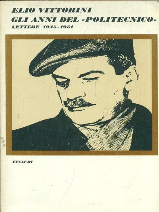 Gli anni del "politecnico" - Elio Vittorini - copertina