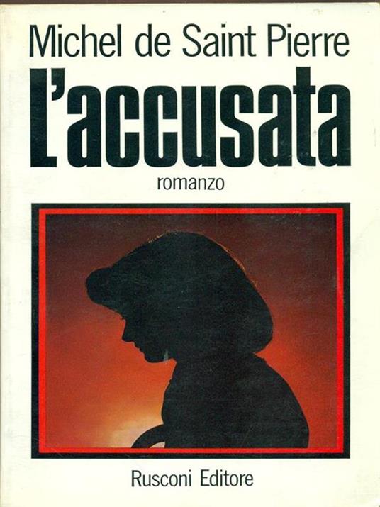 L' accusata - Michel de Saint-Piere - copertina