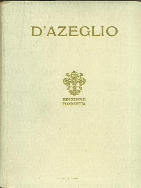 I miei ricordi - Massimo D'Azeglio - 7