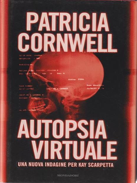 Autopsia virtuale - Patricia D. Cornwell - 9