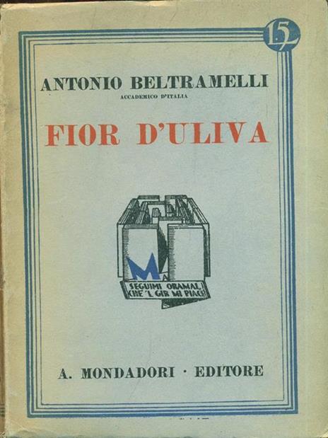 Fior d'uliva - Antonio Beltramelli - 10