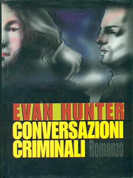 Conversazioni criminali - Evan Hunter - 8