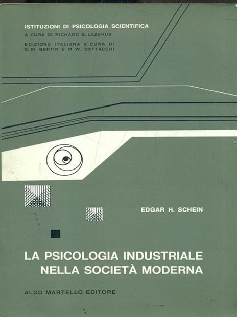 La psicologia industriale nella società moderna - 3