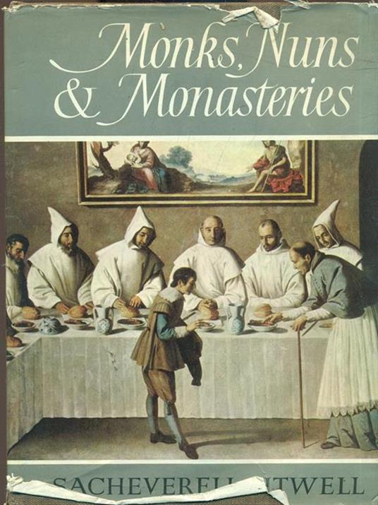 Monks, Nuns & Monasteries - Sacheverell Sitwell - copertina