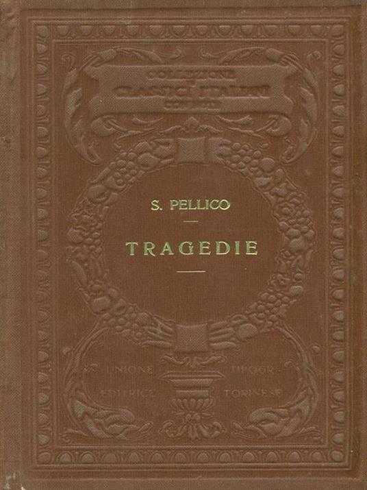 Tragedie - Silvio Pellico - 5