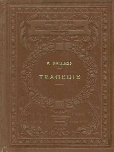 Tragedie - Silvio Pellico - 4