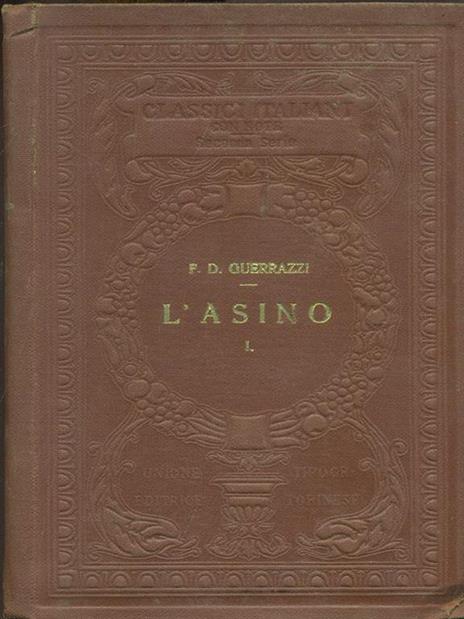 L' asino. Vol. 42767 - Francesco Domenico Guerrazzi - 5