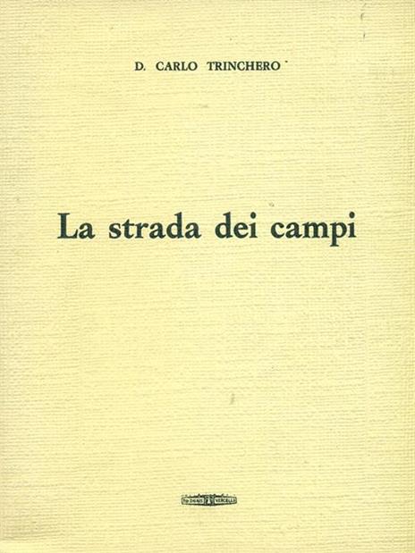 La strada dei campi - 4