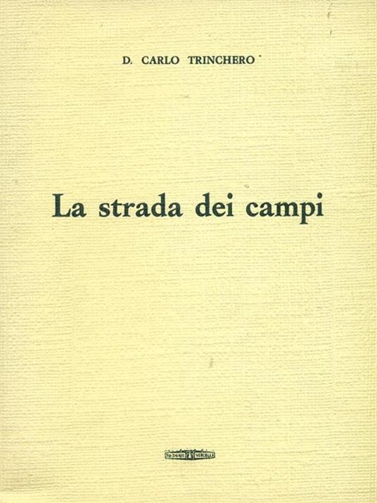 La strada dei campi - 4