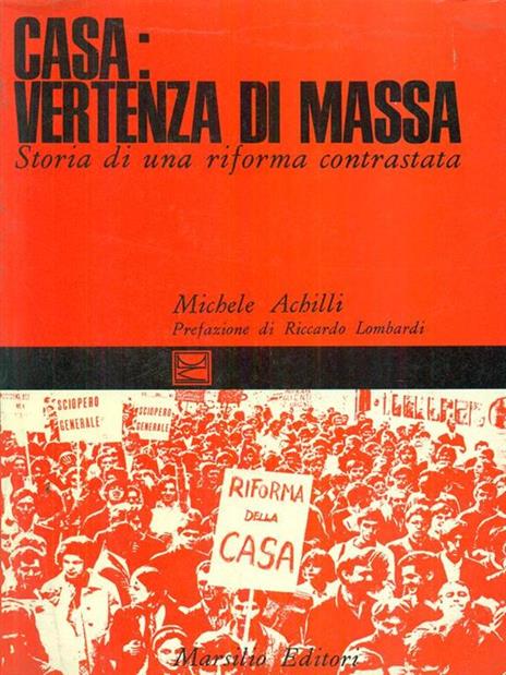 Casa: vertenza di massa - Michele Achilli - 6