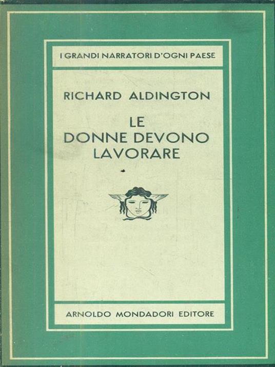 Le donne devono lavorare - Richard Aldington - 3