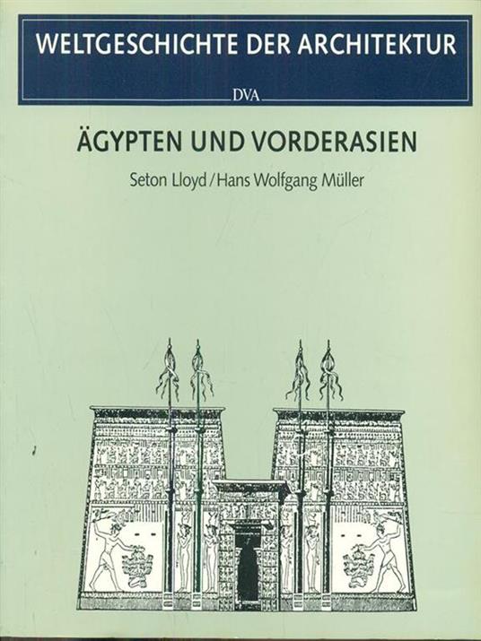 Agypten und Vorderasien - Lloyd Seton,Hans Wolfgang Müller - copertina