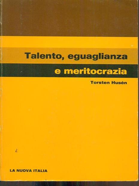 Talento eguaglianza e meritocrazia - Torsten Husen - copertina