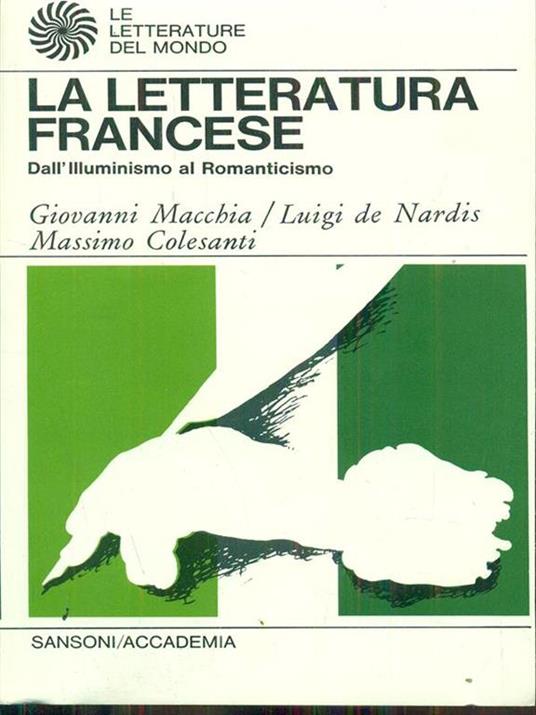 La letteratura francese tomo III - Dall'illuminismo al romanticismo - copertina